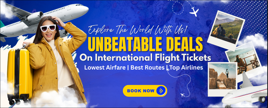 Unbeatable Deals on International Flight Tickets